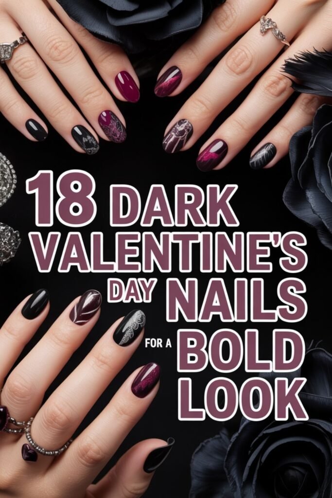 dark valentines day nails